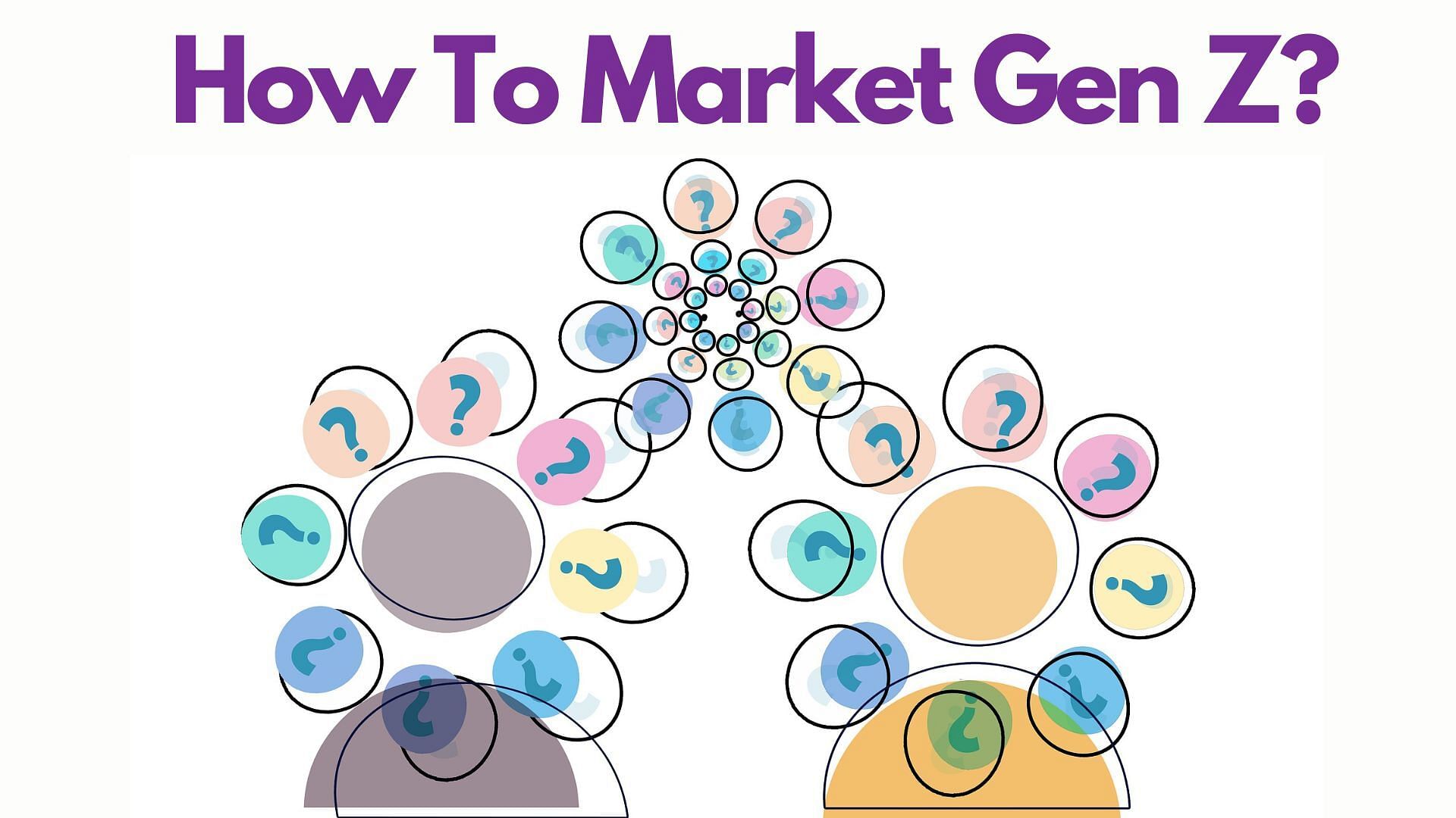 How to market to Gen Z: Understanding their unique consumer behavior